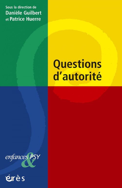 ebook cover of Questions d'autorité, by Daniele Guilbert, Patrice Huerre