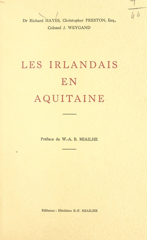 Couverture ebook de Les Irlandais en Aquitaine, de Christopher Preston, Jacques Weygand, Richard Hayes