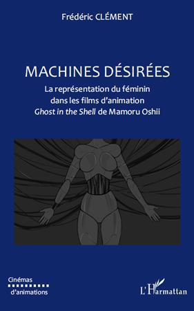 Couverture ebook de Machines désirées, de Frédéric Clément