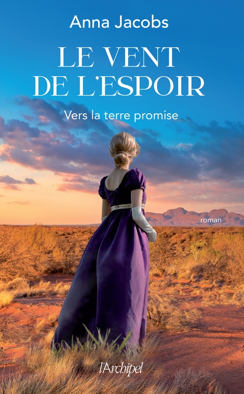 Couverture ebook de Le vent de l'espoir - Tome 1 Vers la terre promise, de Anna Jacobs