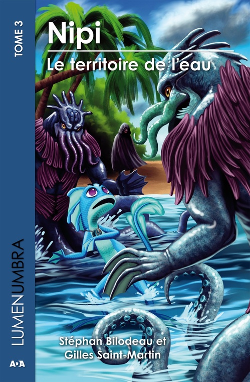 ebook cover of Nipi - Le territoire de l´eau, by Stéphan Bilodeau, Gilles Saint-Martin