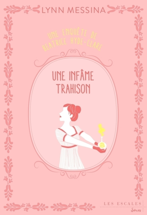 ebook cover of Une enquête de Beatrice Hyde Clare - Une infâme trahison - Tome 3 Une infâme trahison, by Lynn Messina
