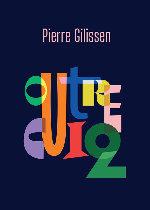 Couverture ebook de Outrecuideux, de Pierre Gilissen