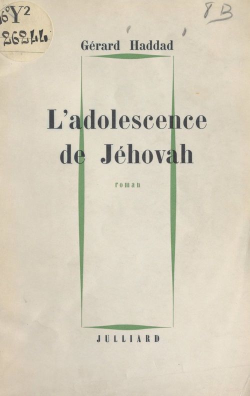 Couverture ebook de L'adolescence de Jéhovah, de Gérard Haddad