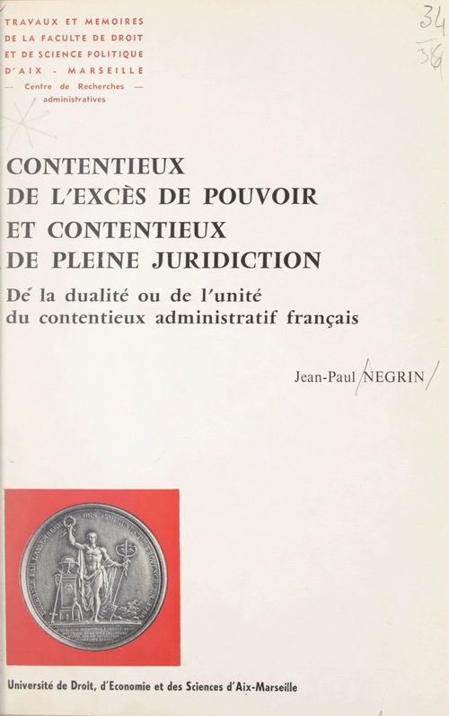 Couverture ebook de Contentieux de l'excès de pouvoir et contentieux de pleine juridiction, de Jean-Paul Negrin