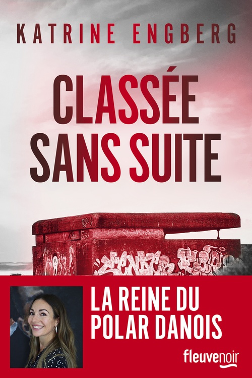 ebook cover of Classée sans suite, by Katrine Engberg