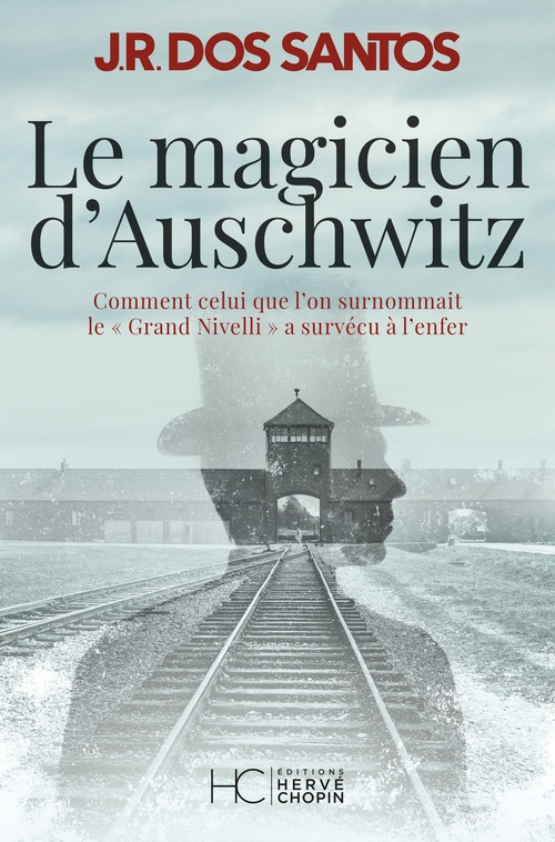 Couverture ebook de Le magicien d'Auschwitz, de José Rodrigues dos Santos