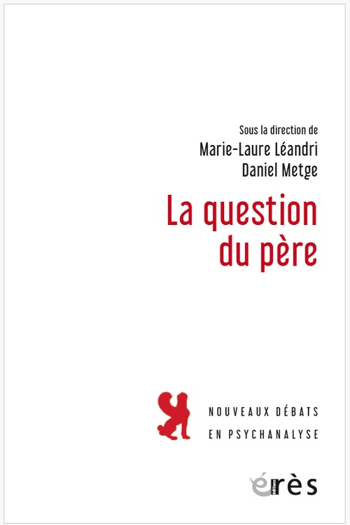 Couverture ebook de La question du père, de Marie-Laure Léandri, Daniel Metge