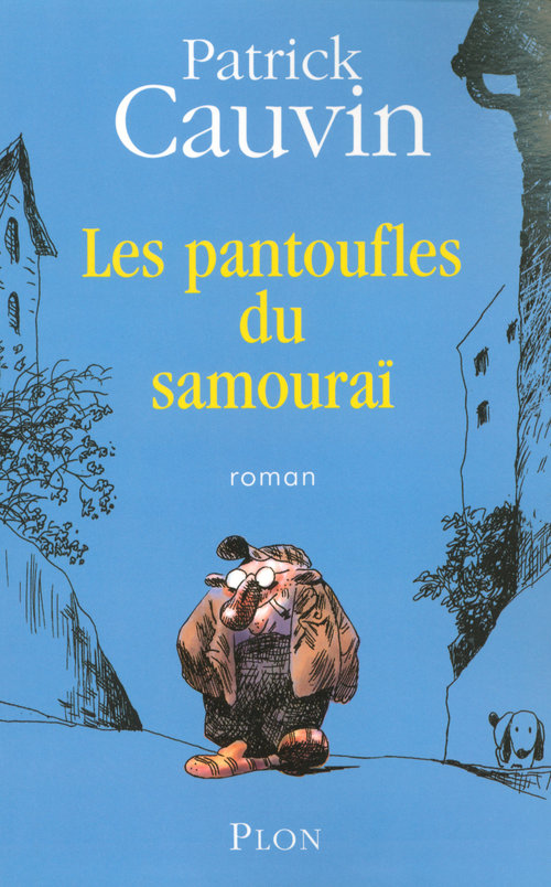 ebook cover of Les pantoufles du samouraï, by Patrick Cauvin