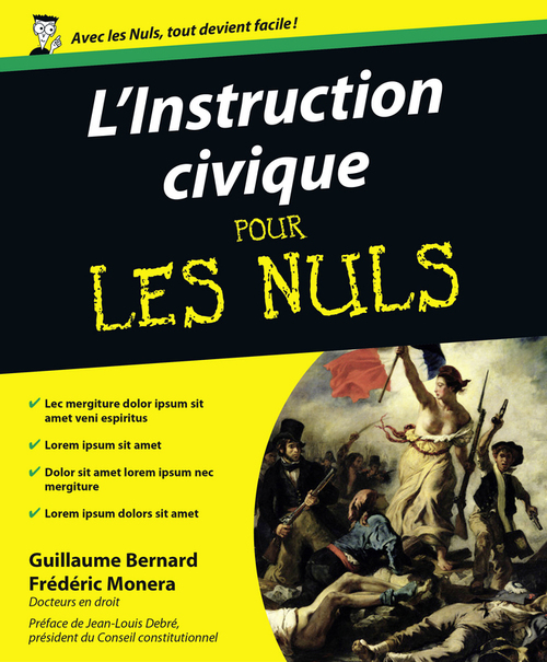 Couverture ebook de L'instruction civique pour les nuls, de Guillaume Bernard, Frédéric Monera