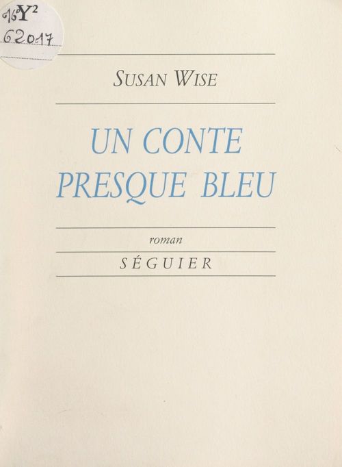 ebook cover of Un conte presque bleu, by Susan Wise