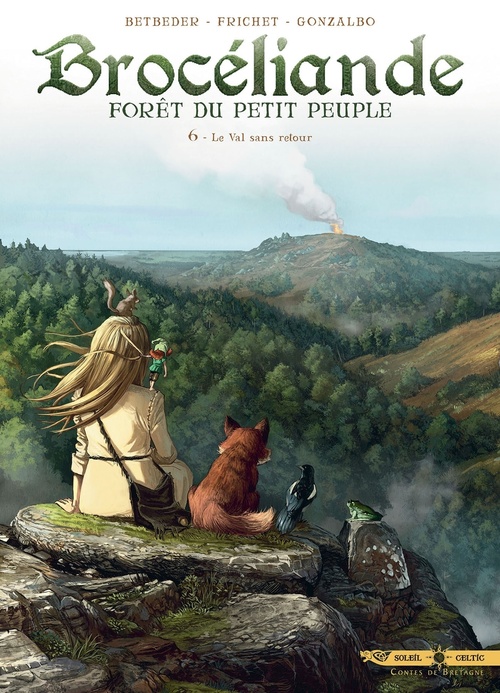 ebook cover of Brocéliande T06 - Le Val sans retour, by Stéphane Betbeder