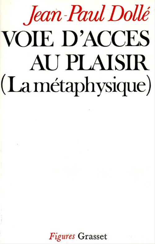 ebook cover of Voie d'accès au plaisir, by Jean-Paul Dollé