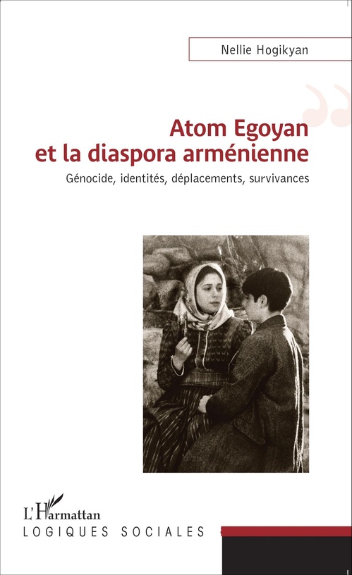 ebook cover of Atom Egoyan et la diaspora arménienne, by Nellie Hogikyan