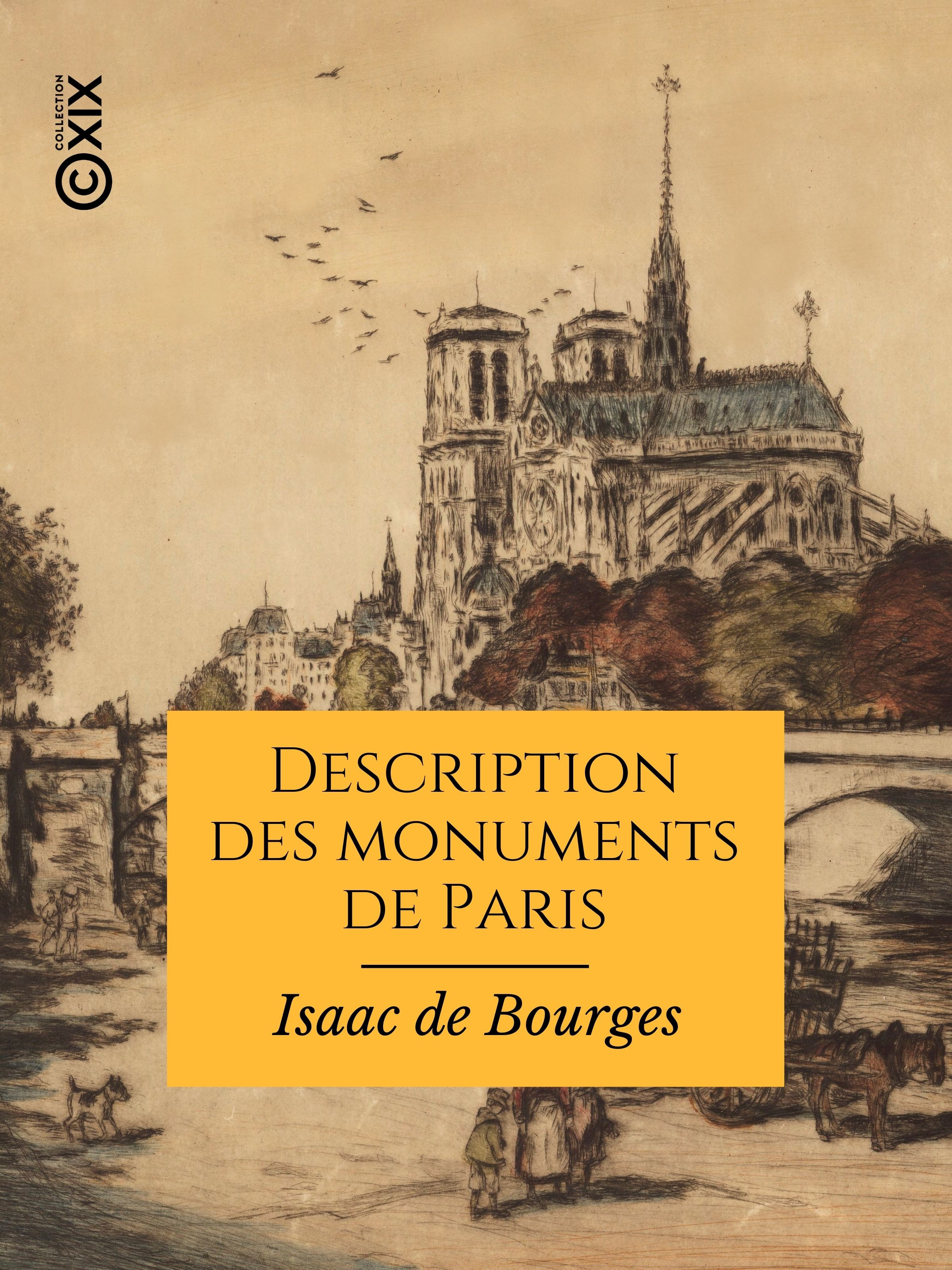 Couverture ebook de Description des monuments de Paris, de Isaac De Bourges