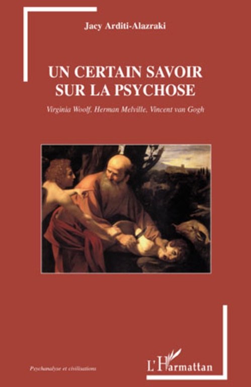 Couverture ebook de Un certain savoir sur la psychose, de Jacy Arditi-alazraki