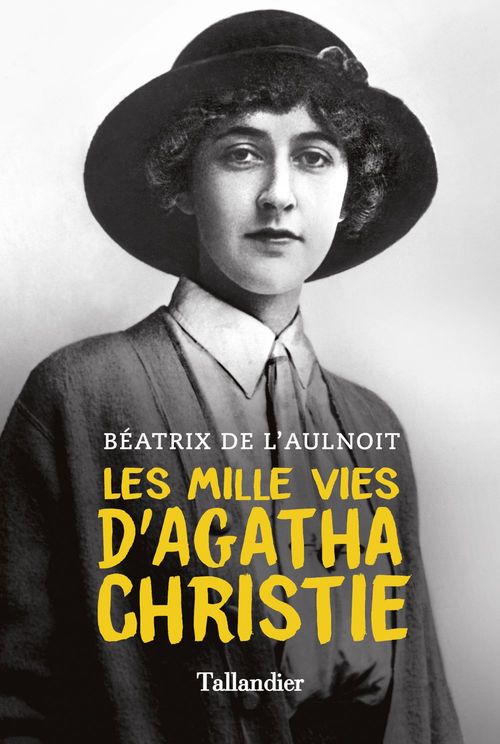 ebook cover of Les mille vies d'Agatha Christie, by Beatrice de L'aulnoit
