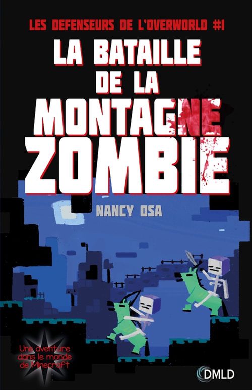 ebook cover of Les défenseurs de l'Overworld T1, by Nancy Osa