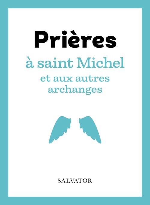 ebook cover of Prières à saint Michel et aux autres archanges, by Matteo Belloli