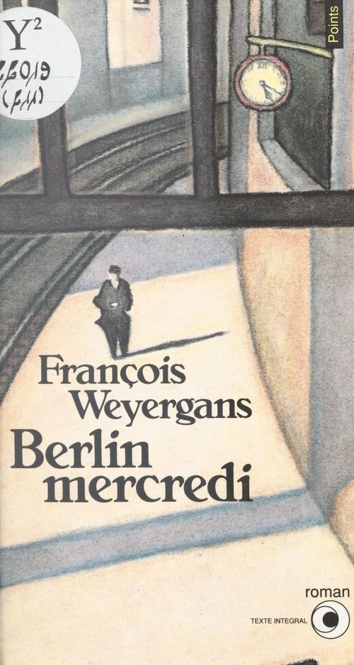 ebook cover of Berlin mercredi, by Weyergans Francois