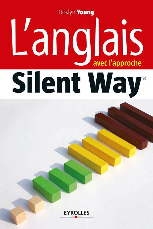 ebook cover of L'anglais avec l'approche Silent Way, by Roslyn Young