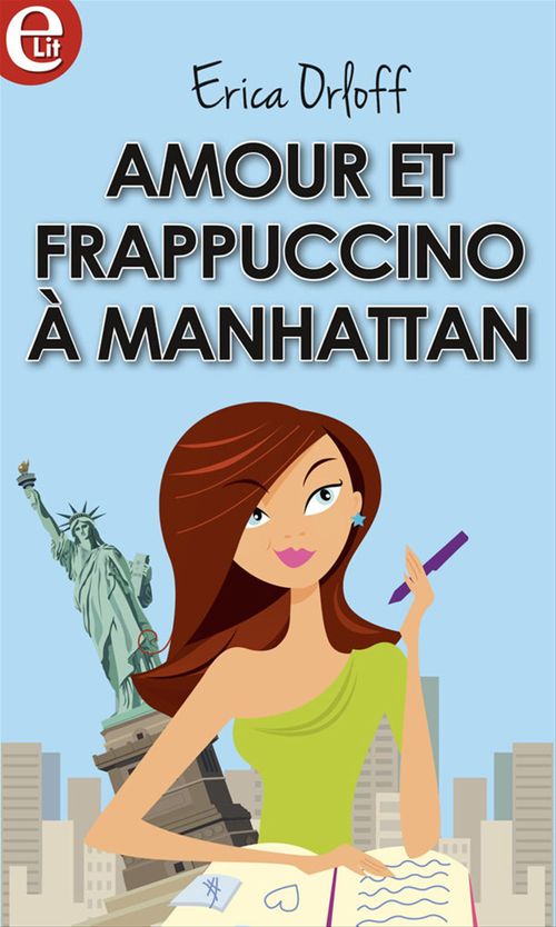 Couverture ebook de Amour et Frappuccino à Manhattan, de Erica Orloff