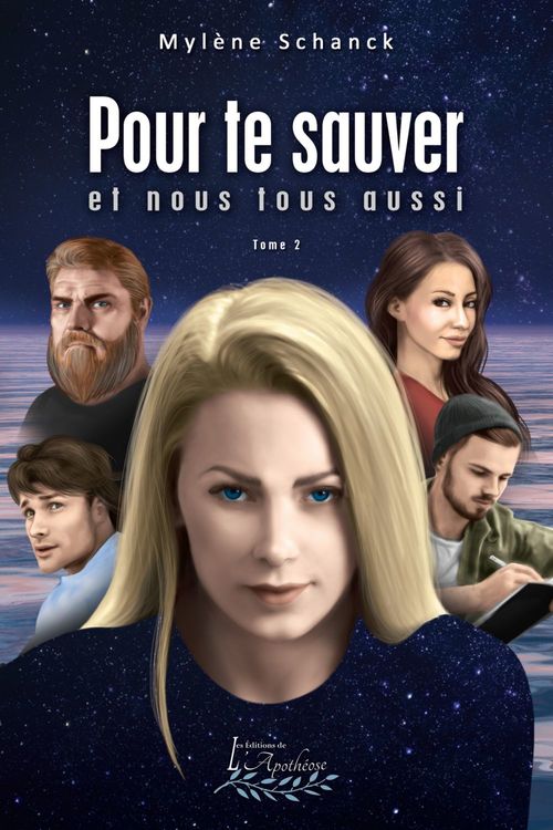 Couverture ebook de Pour te sauver et nous tous aussi Tome 2, de Mylene Schanck