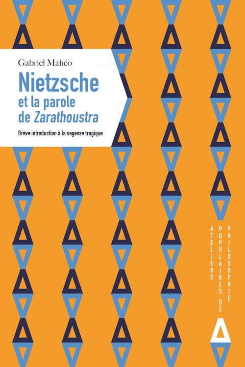Couverture ebook de Nietzsche et la parole de Zarathoustra, de Gabriel Mahéo