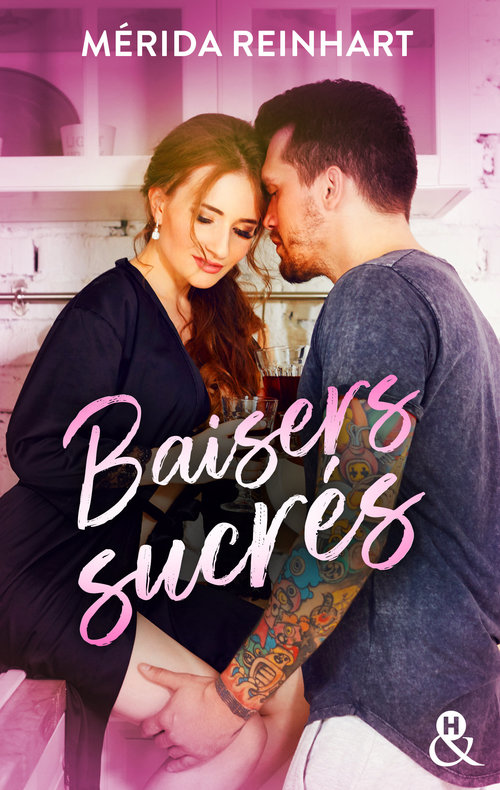 Couverture ebook de Baisers sucrés, de Mérida Reinhart