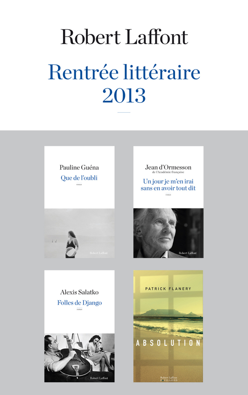 ebook cover of Rentrée littéraire 2013 - LAFFONT - Extraits gratuits, by Collectif