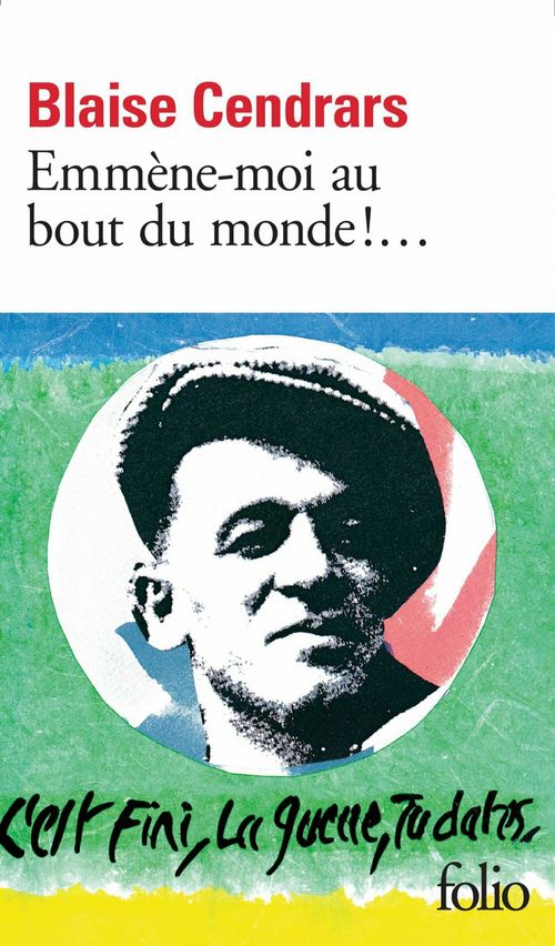 Couverture ebook de Emmène-moi au bout du monde !..., de Blaise Cendrars