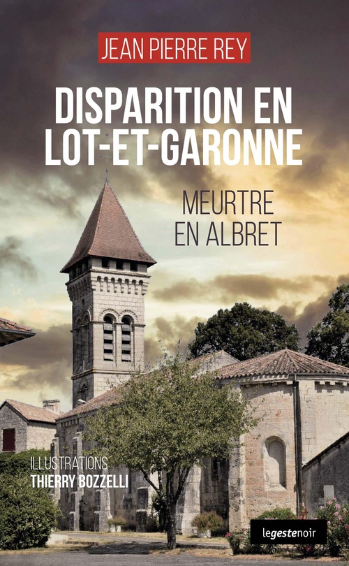 ebook cover of Disparition en Lot-et-Garonne, by Jean Pierre Rey