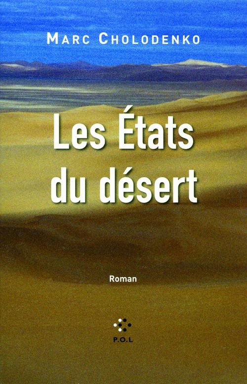 ebook cover of Les États du désert, by Marc Cholodenko