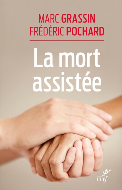 ebook cover of LA MORT ASSISTÉE, by Marc Grassin, Frédéric Pochard