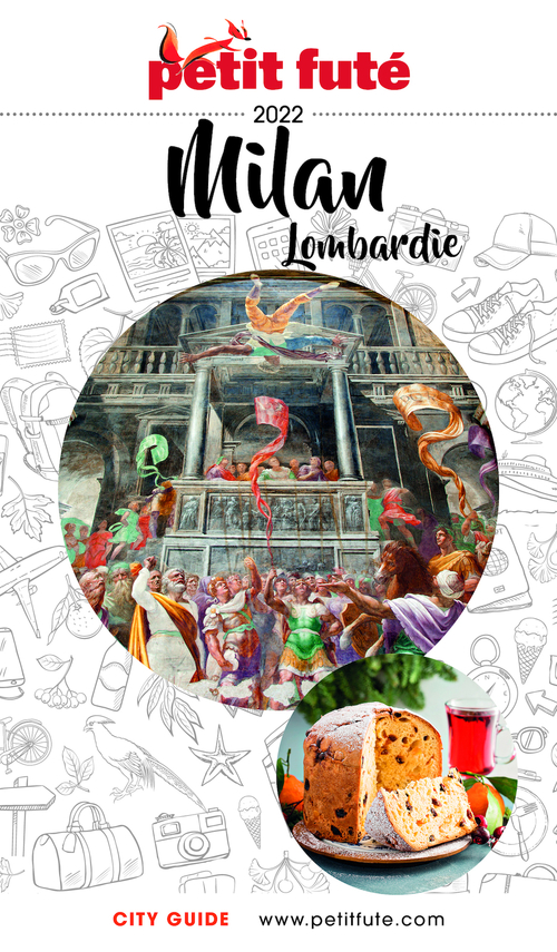 ebook cover of MILAN / LOMBARDIE 2022/2023 Petit Futé, by Collectif petit futé