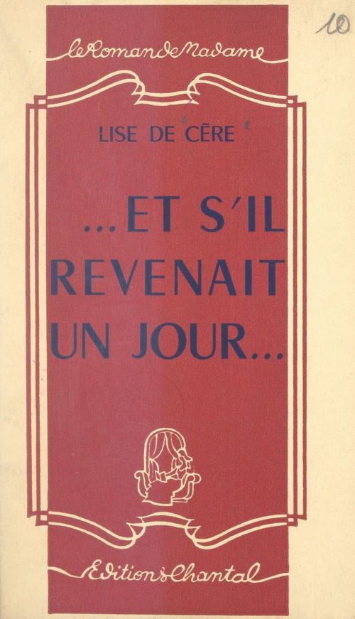Couverture ebook de Et s'il revenait un jour..., de Lise De Cere