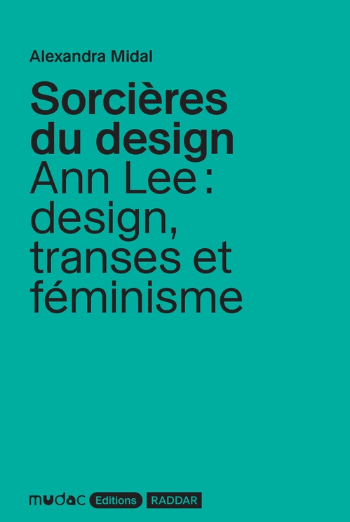 Couverture ebook de Sorcières du design, de Alexandra Midal