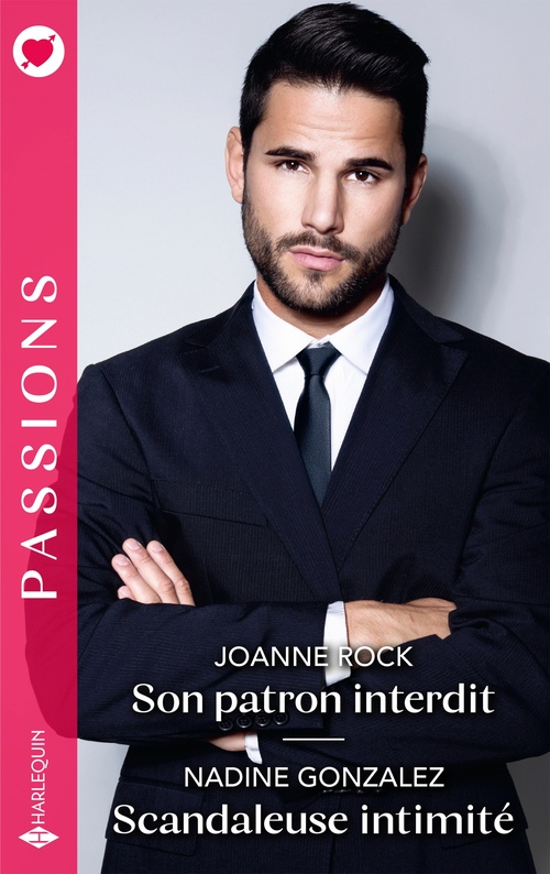 ebook cover of Son patron interdit - Scandaleuse intimité, by Joanne Rock, Nadine Gonzalez