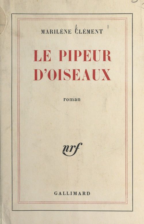Couverture ebook de Le pipeur d'oiseaux, de Clement Marilene