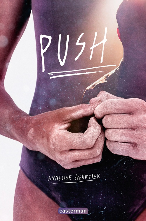 ebook cover of Push, by Annelise Heurtier