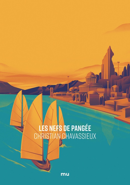ebook cover of Les Nefs de Pangée, by Christian Chavassieux