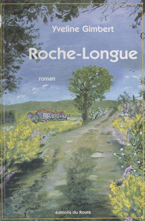 Couverture ebook de Roche-longue, de Yveline Gimbert