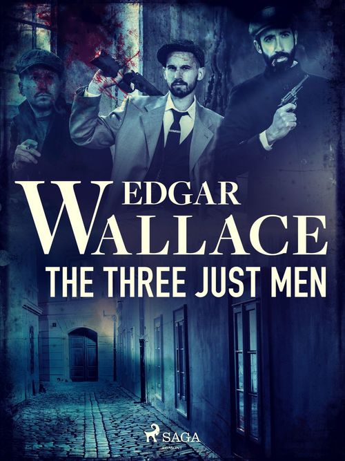 Couverture ebook de The Three Just Men, de Edgar Wallace