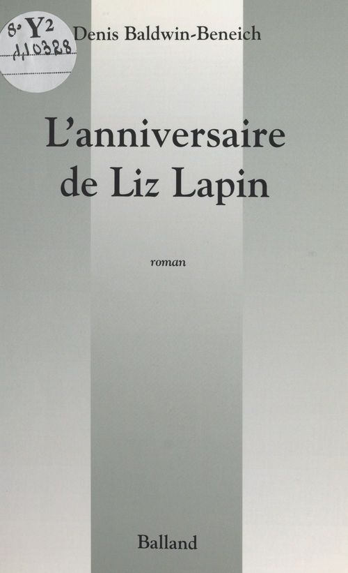 ebook cover of L'anniversaire de Liz Lapin, by Denis Baldwin-beneich