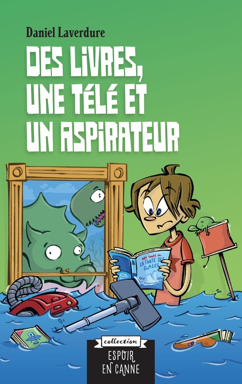 ebook cover of Des livres, une télé et un aspirateur, by Daniel Laverdure