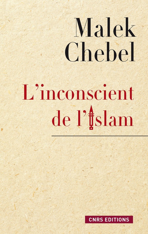 ebook cover of L'Inconscient de l'islam, by Malek Chebel