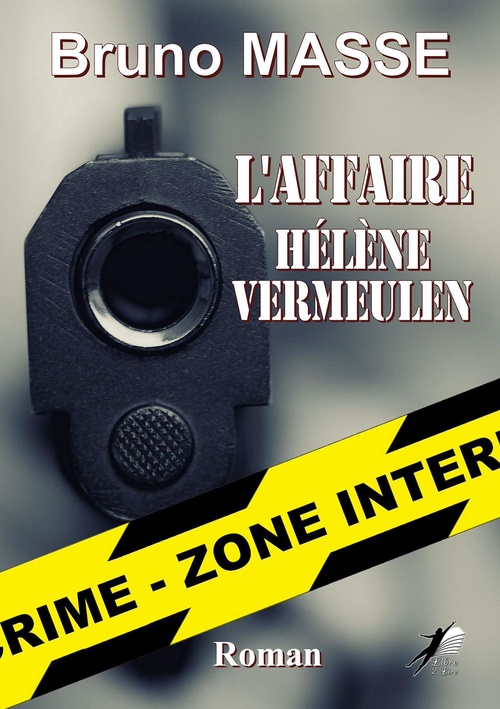 ebook cover of L'Affaire Hélène Vermeulen, by Masse Bruno