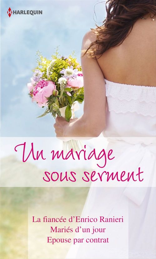 ebook cover of Un mariage sous serment, by Melanie Milburne, Sarah Morgan, Michelle Reid