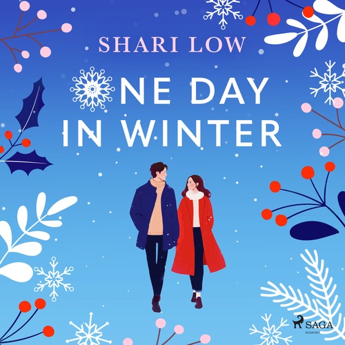 audiobook cover of One Day in Winter: An absolutely perfect festive feel-good read, by Shari Low