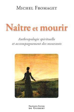 Couverture ebook de Naître et mourir, de Michel Fromaget